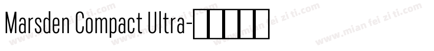 Marsden Compact Ultra字体转换
